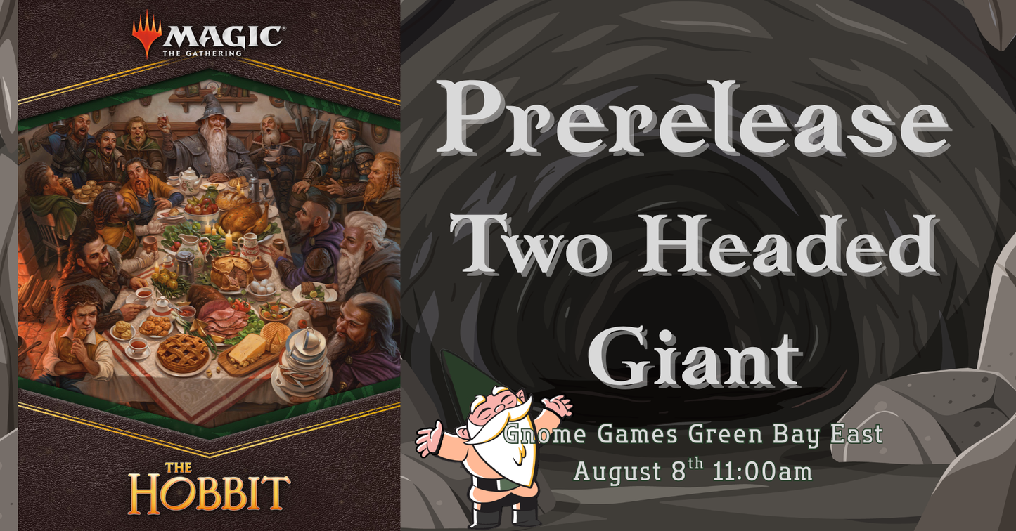 Magic the Gathering | The Hobbit 2-Headed Giant Prerelease at Gnome Games Green Bay East @ Gnome Games - Green Bay East (Aug 8) - Ticket