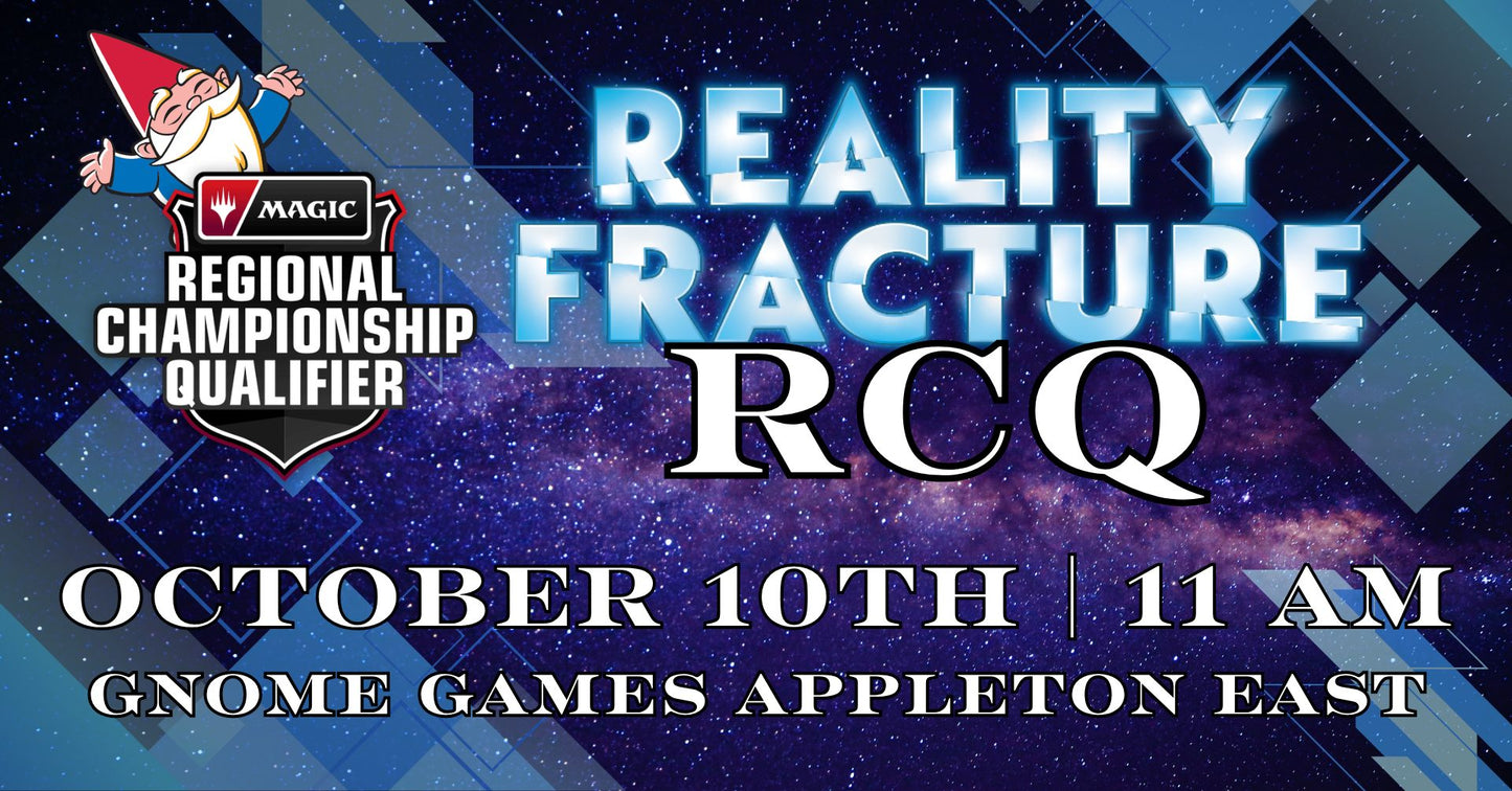 Magic the Gathering RCQ Round 2 Limited Reality Fracture Sealed Tournament at Gnome Games Appleton East - $60 @ Gnome Games - Appleton East (Oct 10) - Ticket