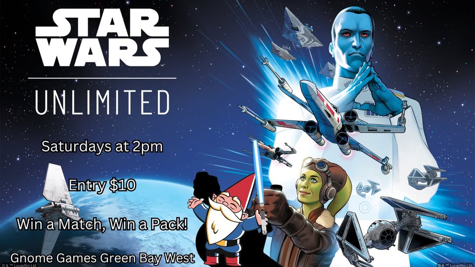 Star Wars Unlimited Weekly Tournament at Gnome Games Green Bay West @ Gnome Games - Green Bay West (Sep 26) - Ticket