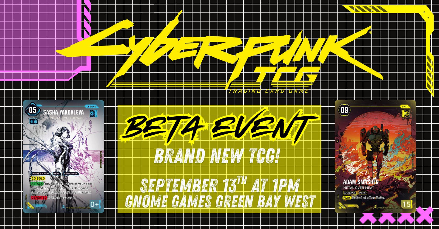 Cyberpunk TCG Beta Event at Gnome Games Green Bay West @ Gnome Games - Green Bay West (Sep 13) - Ticket