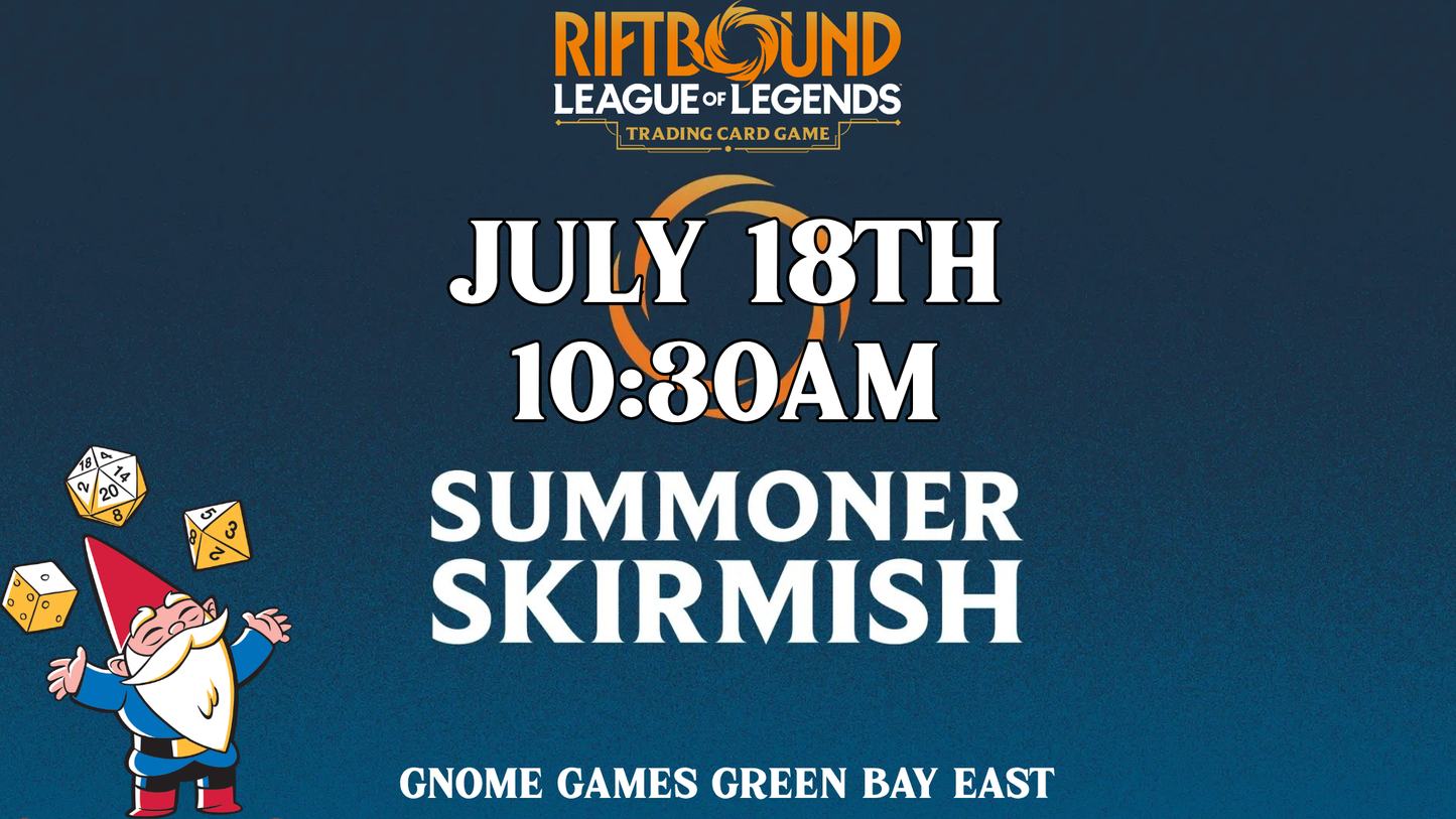 Riftbound July Summoner Skirmish @ Gnome Games - Green Bay East (Jul 18) - Ticket