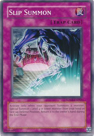 Slip Summon