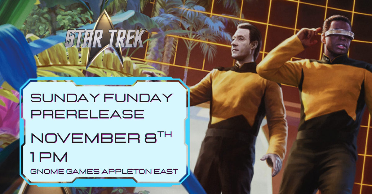 Magic the Gathering x Star Trek Sunday Funday Casual Prerelease at Gnome Games Appleton East - $45 @ Gnome Games - Appleton East (Nov 8) - Ticket