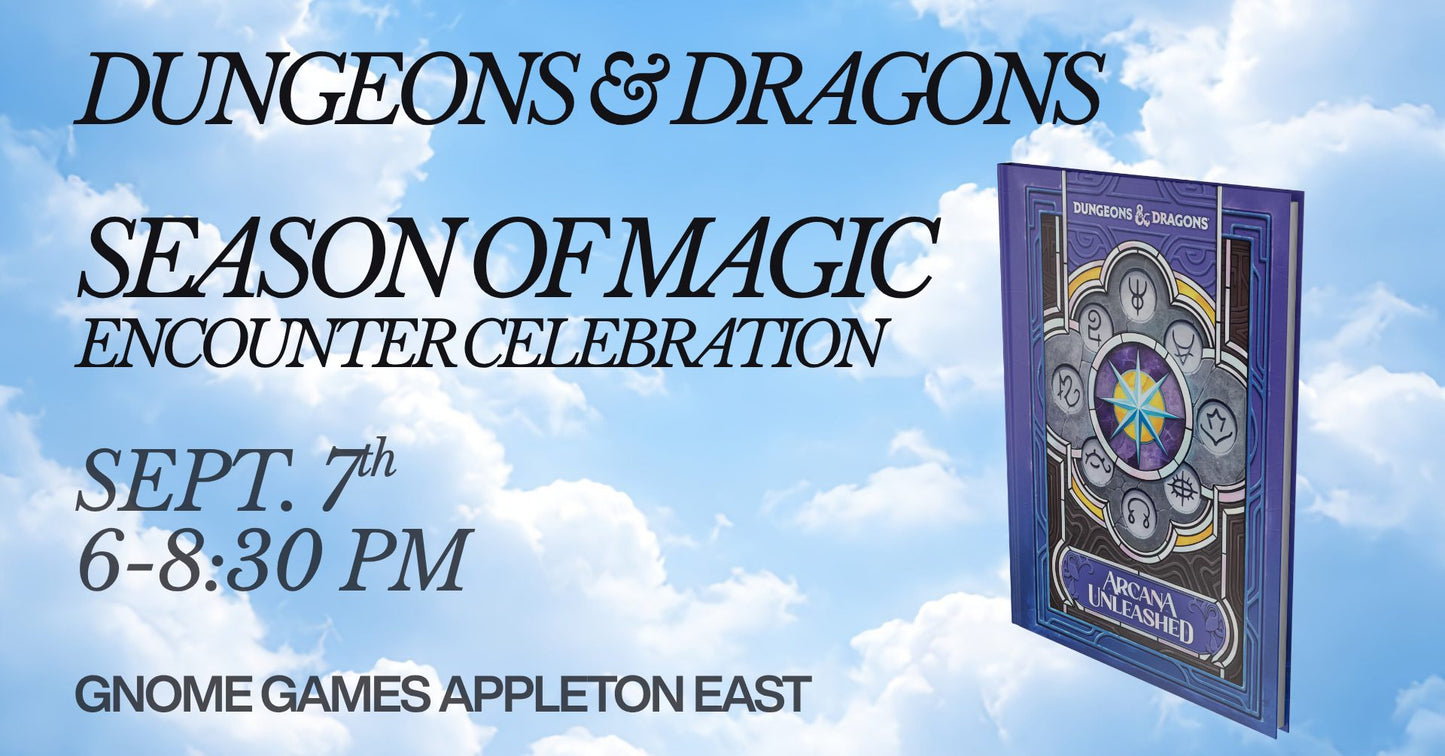 Dungeons & Dragons Season of Magic Encounters Celebration at Gnome Games Appleton East - $10 @ Gnome Games - Appleton East (Sep 7) - Ticket