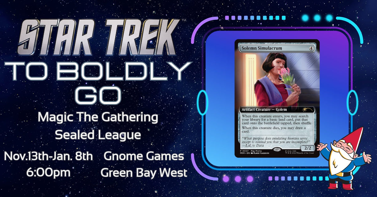 MTG: To Boldly Go! at Gnome Games Green Bay West @ Gnome Games - Green Bay West (Nov 20) - Ticket