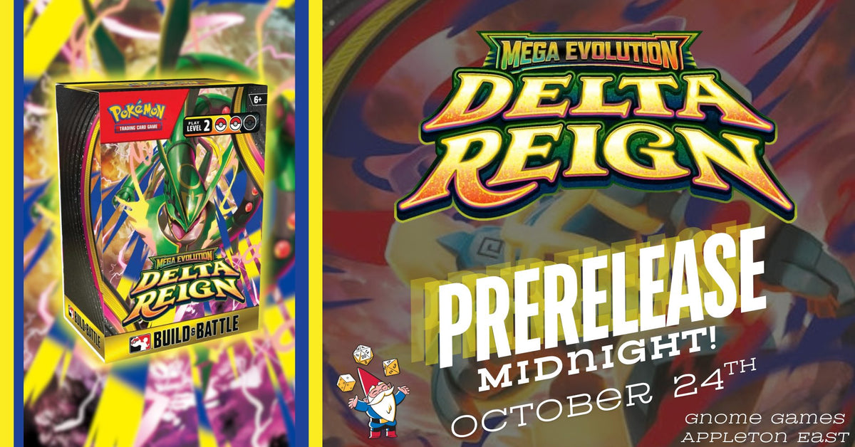 Pokémon Delta Reign Midnight Prerelease at Gnome Games Appleton East - $40 @ Gnome Games - Appleton East (Oct 24) - Ticket