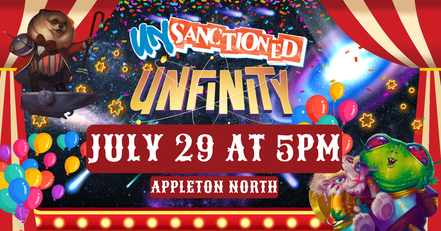 Unsanctioned + Unfinity Booster Draft! @ Gnome Games - Appleton North (Jul 29) - Ticket