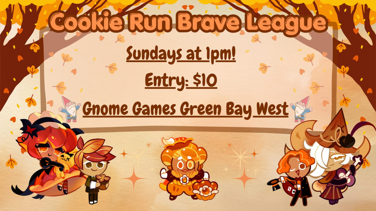 Cookie Run Brave League at Gnome Games Green Bay West @ Gnome Games - Green Bay West (Sep 20) - Ticket
