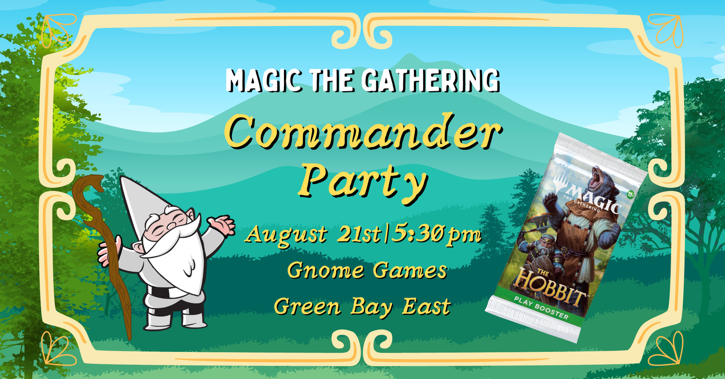Magic the Gathering | The Hobbit Commander Party at Gnome Games Green Bay East @ Gnome Games - Green Bay East (Aug 21) - Ticket