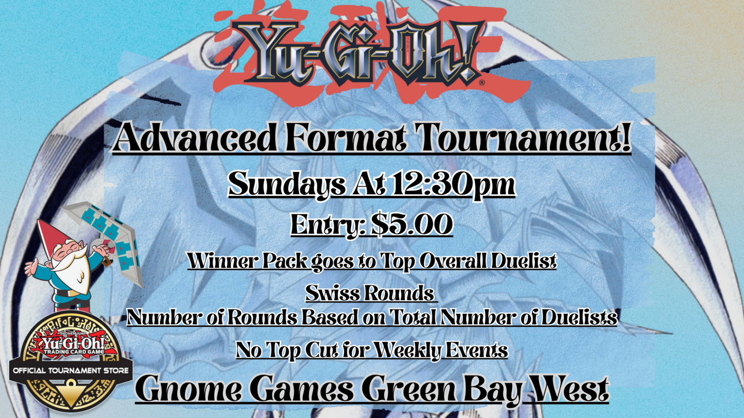 Yugioh Advanced Format Weekly Tournament Gnome Games Green Bay West @ Gnome Games - Green Bay West (Sep 27) - Ticket