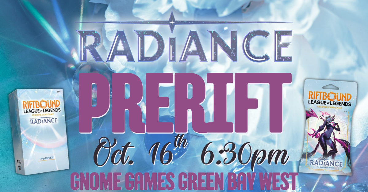 Riftbound Radiance Pre-Rift Event at Gnome Games Green Bay West @ Gnome Games - Green Bay West (Oct 16) - Ticket