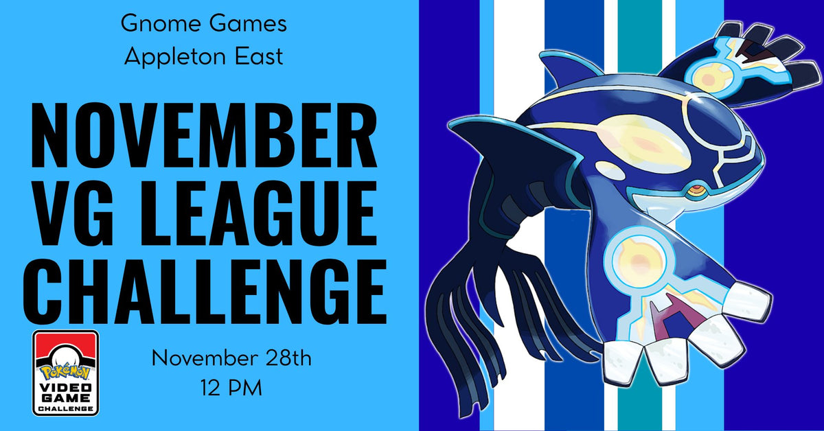 Pokémon Video Game November League Challenge at Gnome Games Appleton East - $5/$10 @ Gnome Games - Appleton East (Nov 28) - Ticket