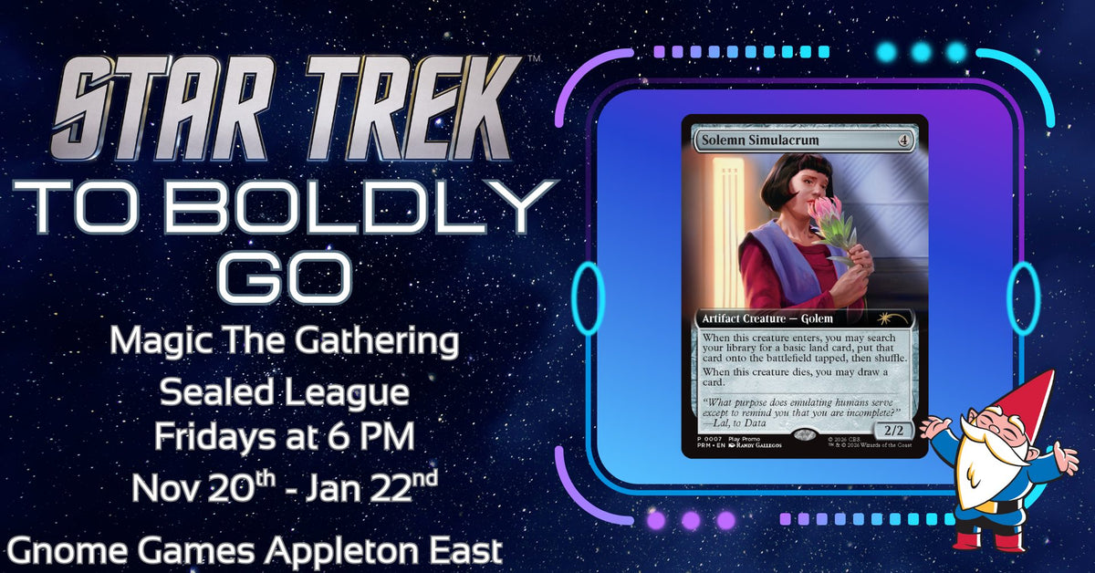 Magic Presents: To Boldly Go Sealed League at Gnome Games Appleton East @ Gnome Games - Appleton East (Dec 18) - Ticket