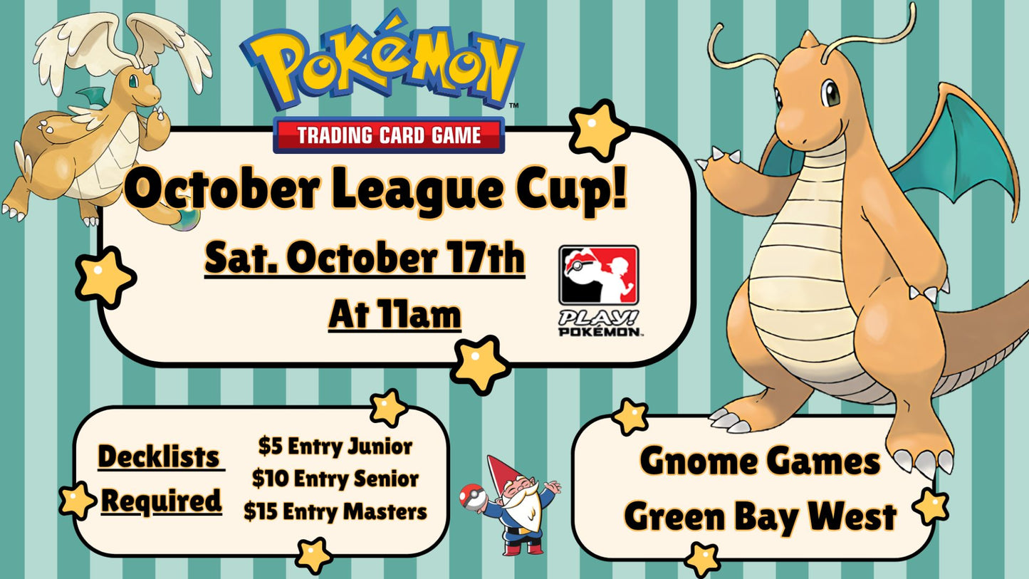 Pokemon October League Cup at Gnome Games Green Bay West  @ Gnome Games - Green Bay West (Oct 17) - Ticket