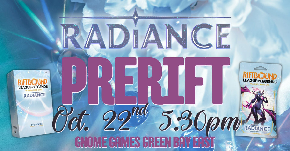 Riftbound Radiance Pre-Rift at Gnome Games Green Bay East @ Gnome Games - Green Bay East (Oct 22) - Ticket