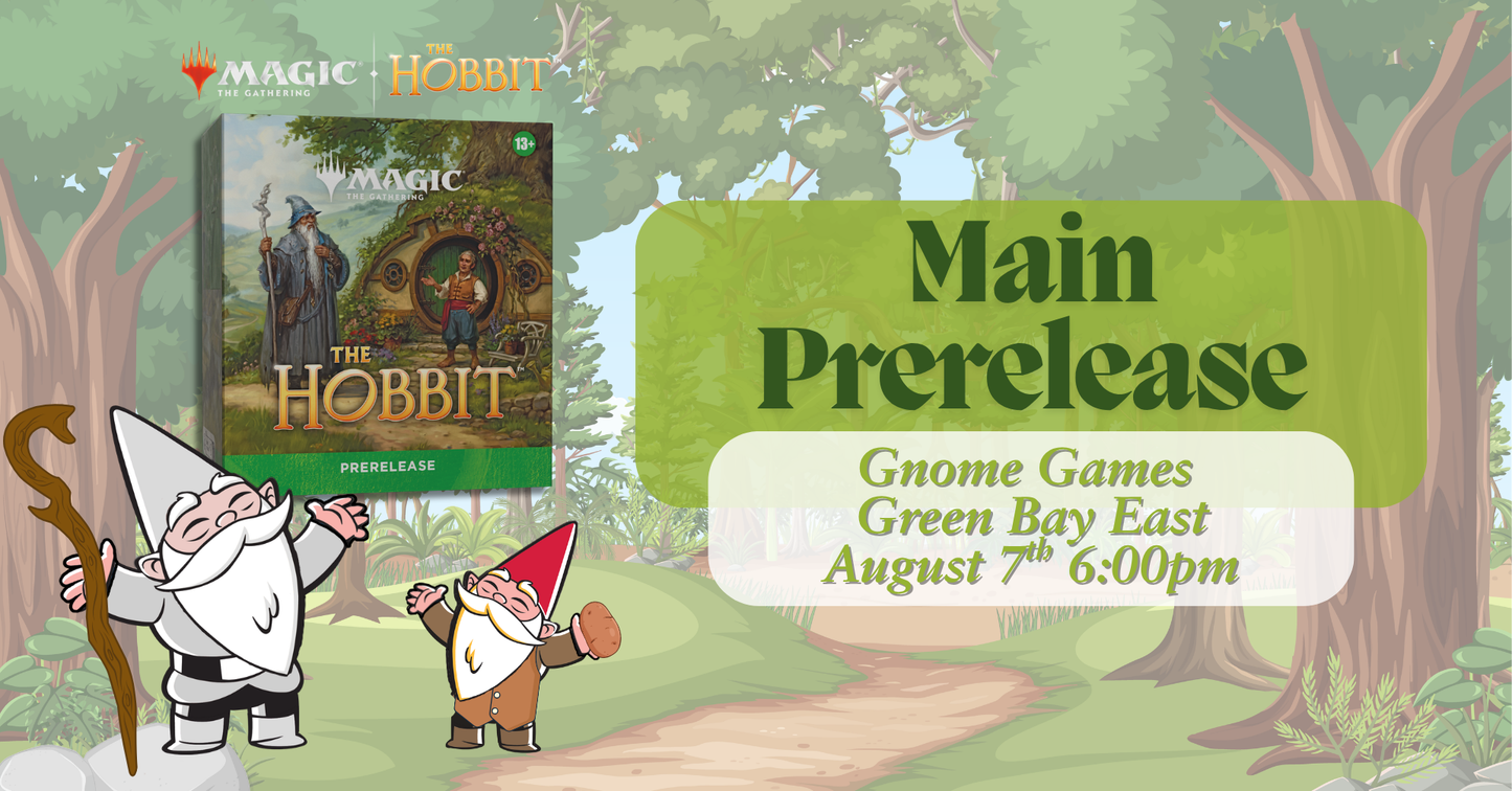 Magic the Gathering | The Hobbit Main Event Prerelease at Gnome Games Green Bay East @ Gnome Games - Green Bay East (Aug 7) - Ticket
