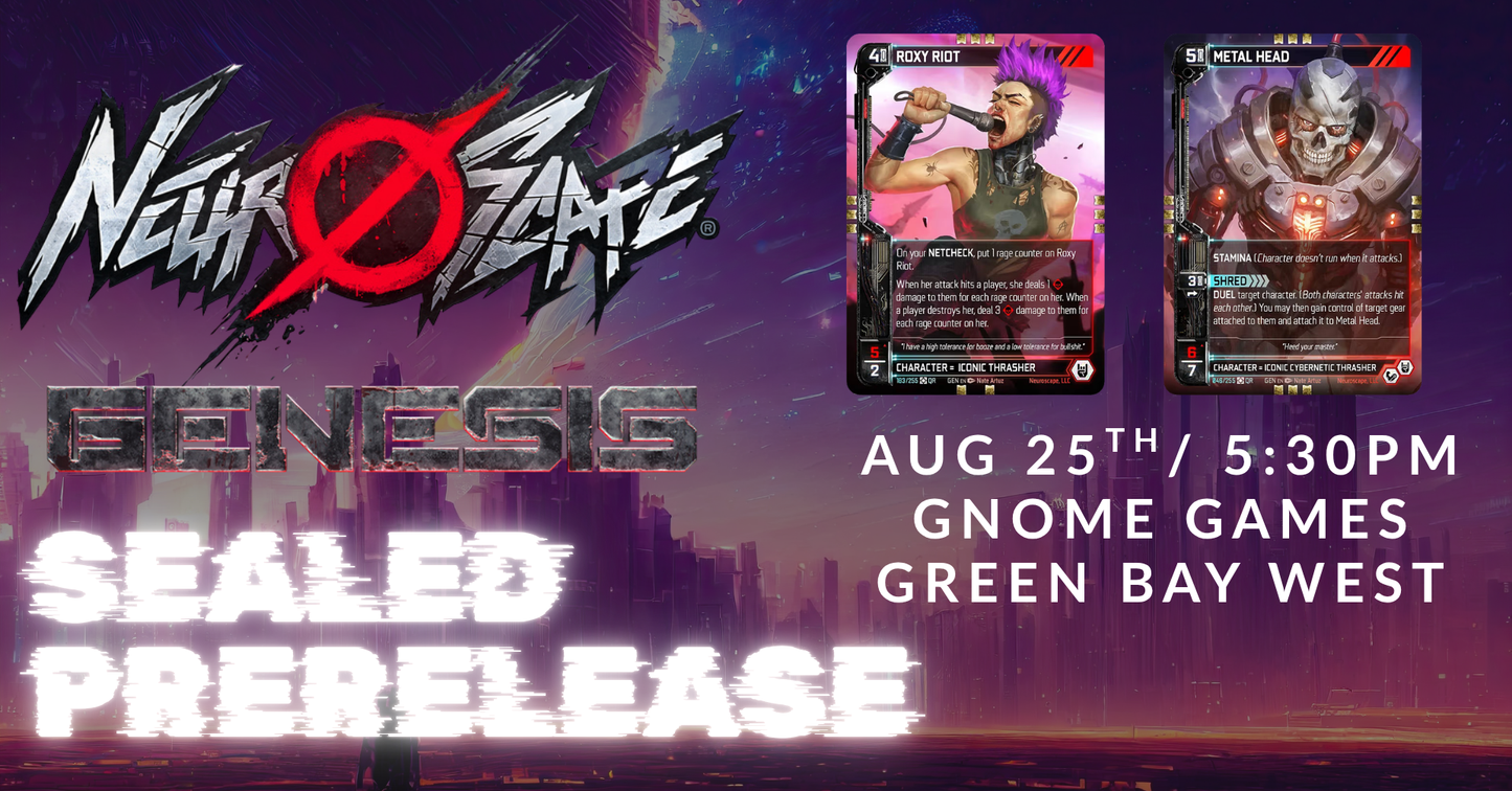Neuroscape: Genesis Pre-Release Sealed Event at Gnome Games Green Bay West @ Gnome Games - Green Bay West (Aug 25) - Ticket