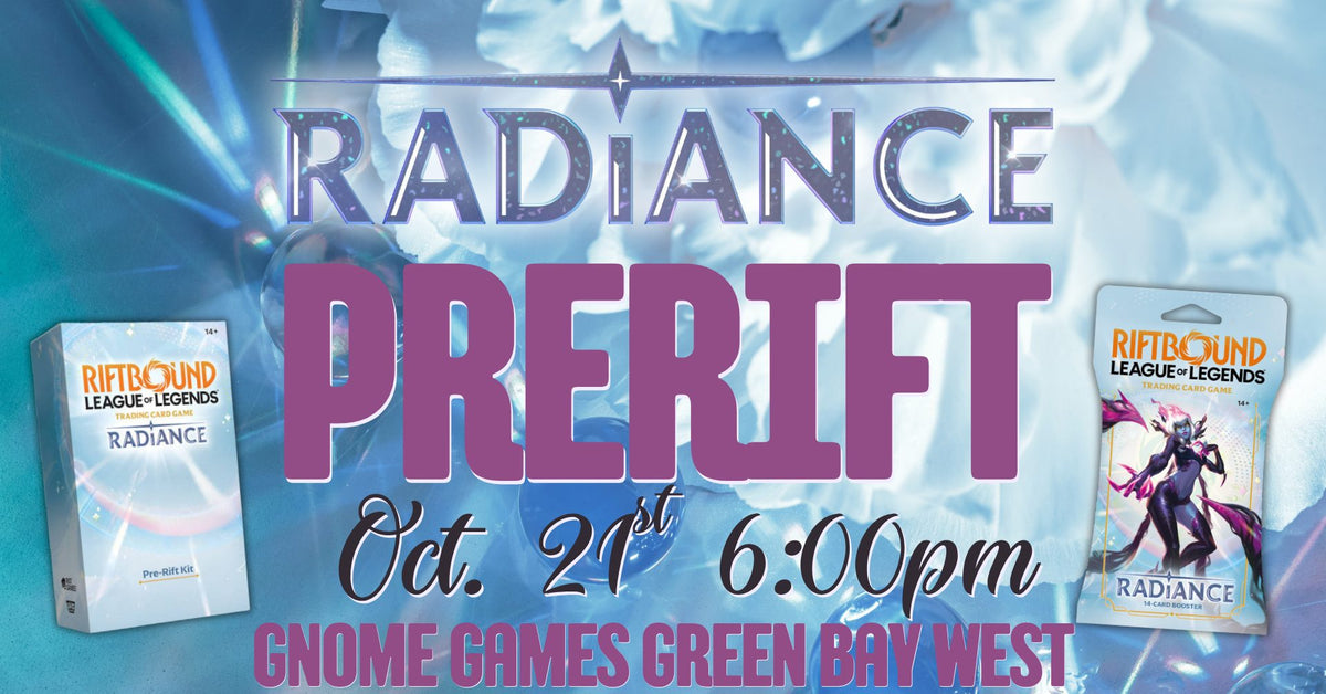Riftbound Radiance Pre-Rift Event at Gnome Games Green Bay West @ Gnome Games - Green Bay West (Oct 21) - Ticket