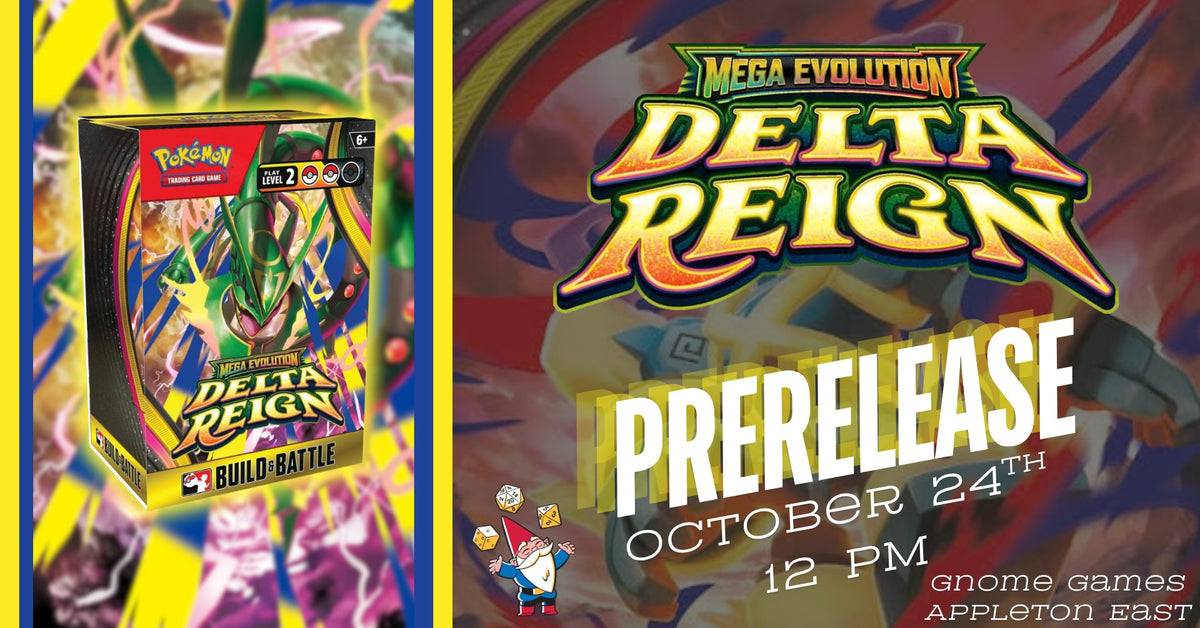 Pokémon Delta Reign Prerelease at Gnome Games Appleton East - $40 @ Gnome Games - Appleton East (Oct 24) - Ticket