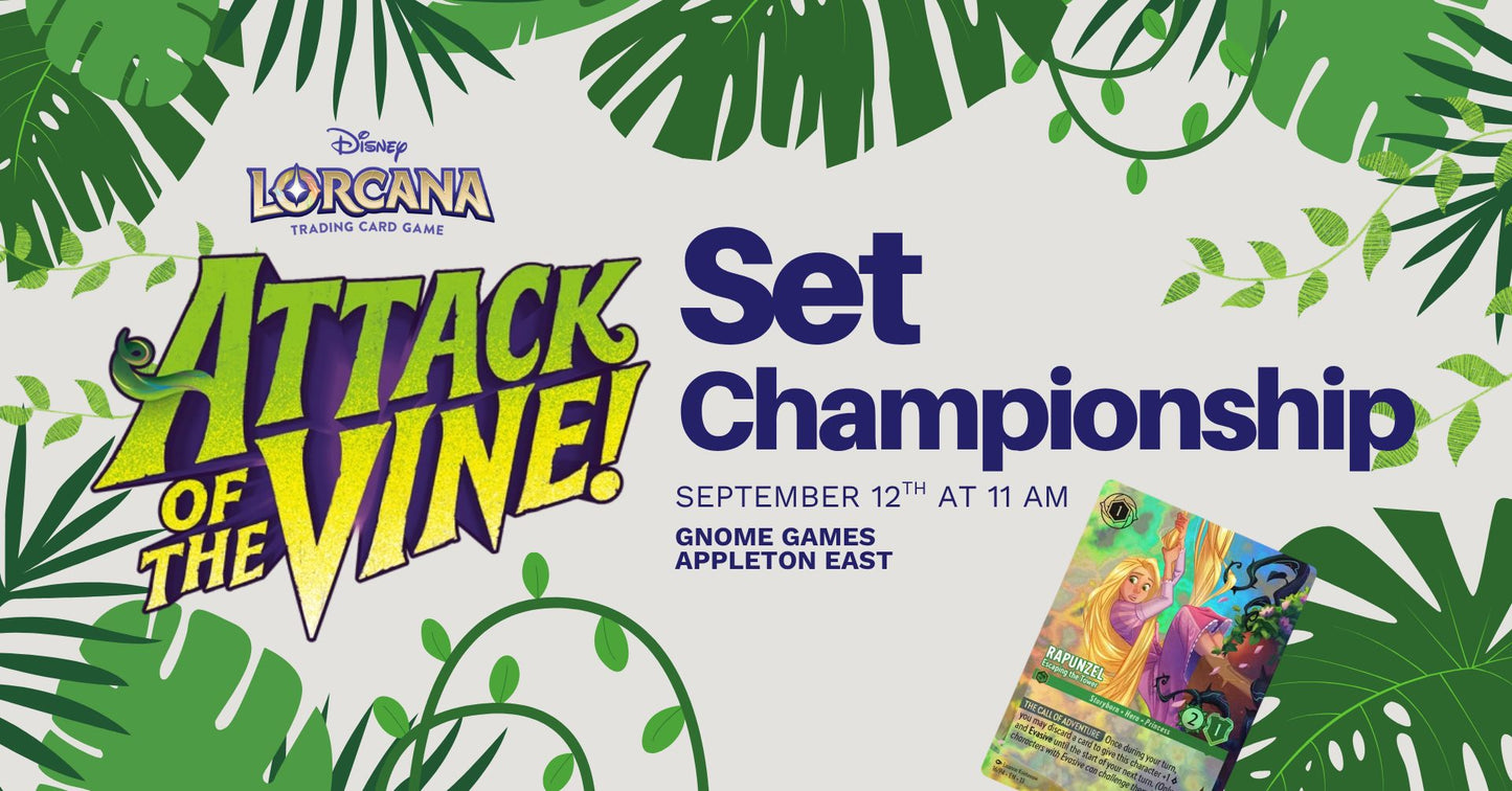 Lorcana Attack of the Vine! Set Championship at Gnome Games Appleton East - $20 @ Gnome Games - Appleton East (Sep 12) - Ticket