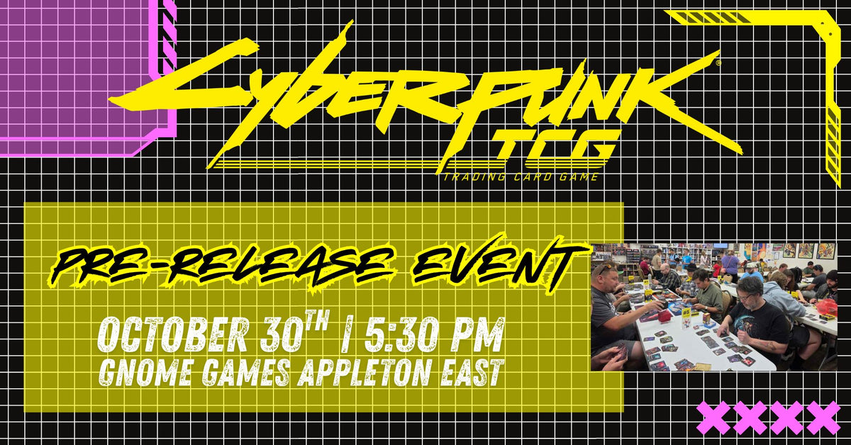 Cyberpunk TCG Welcome to Night City Prerelease at Gnome Games Appleton East - $45 @ Gnome Games - Appleton East (Oct 30) - Ticket