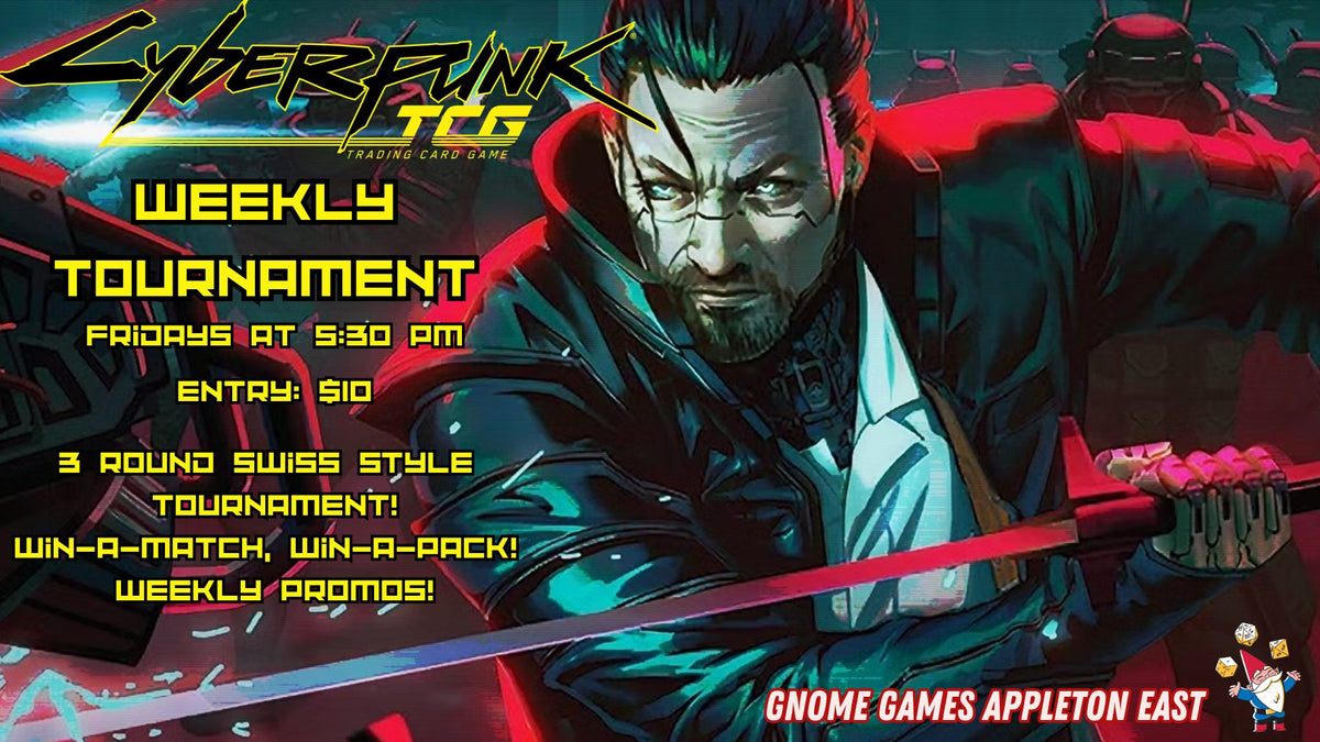 Cyberpunk TCG Weekly Tournament at Gnome Games Appleton East - $10 @ Gnome Games - Appleton East (Nov 6) - Ticket