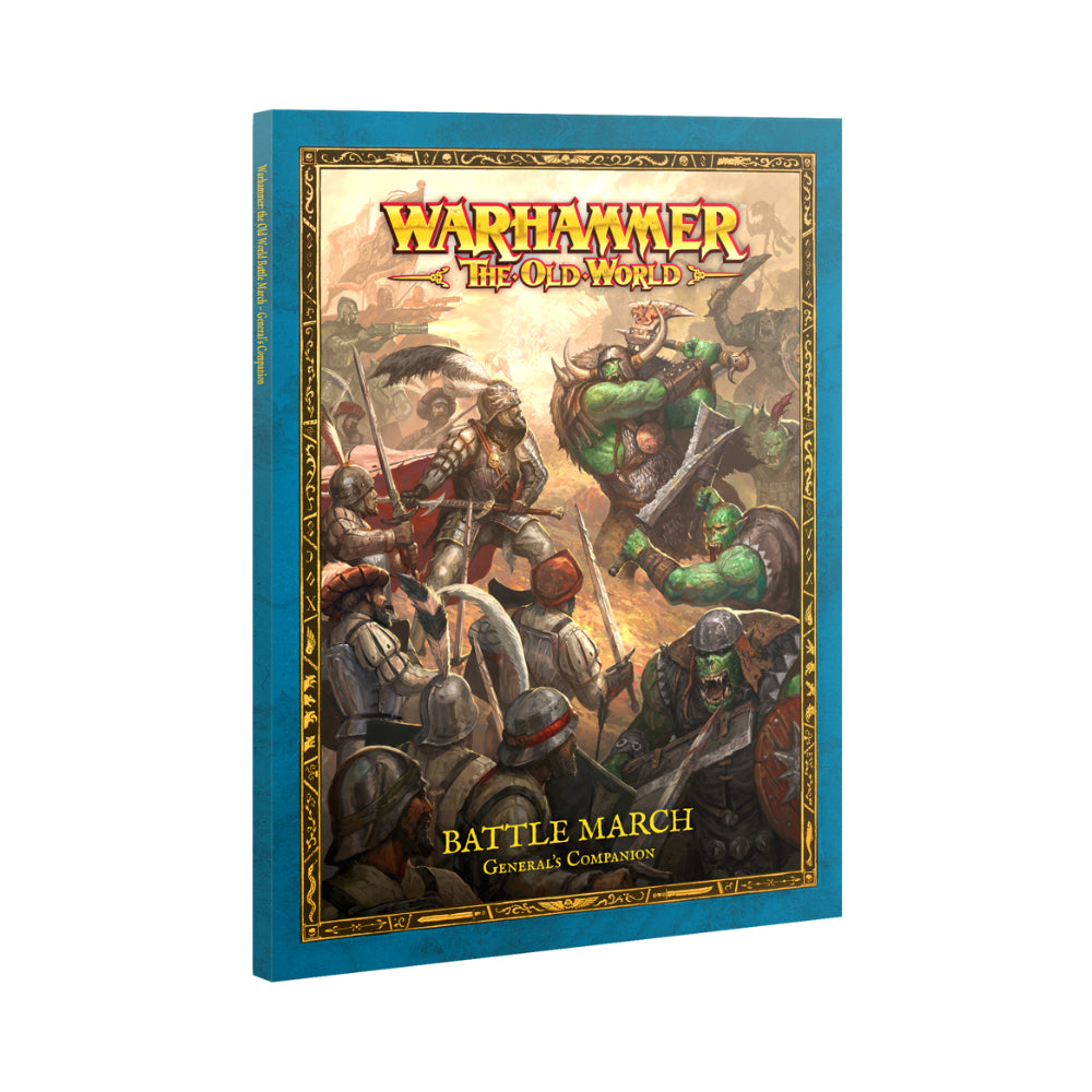 Warhammer The Old World: Battle March General's Companion