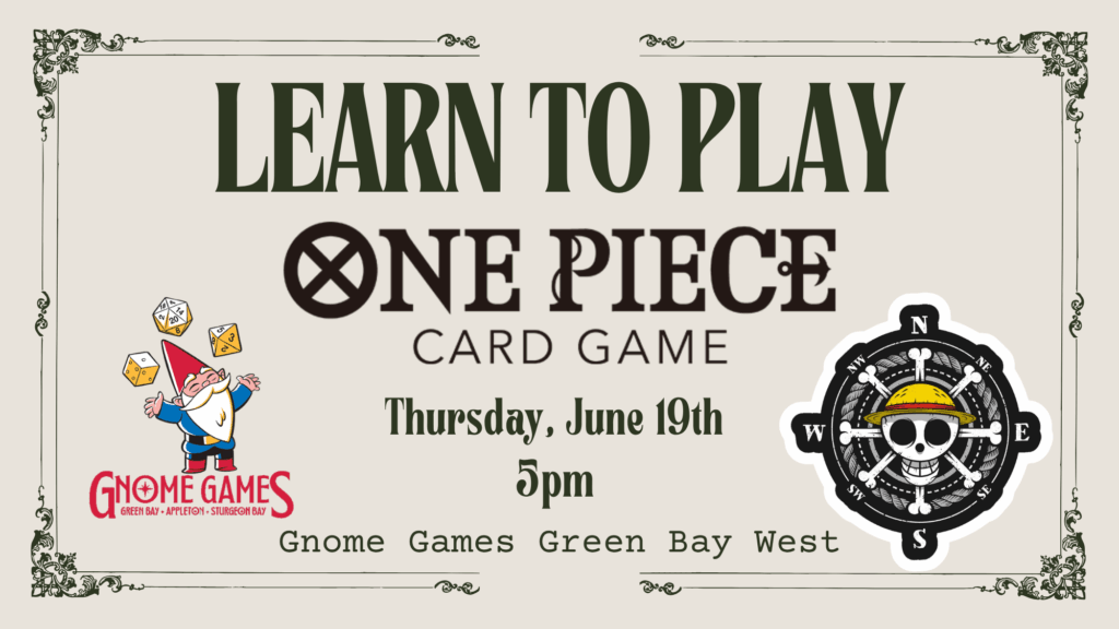 Learn to Play One Piece at Gnome Games Green Bay West