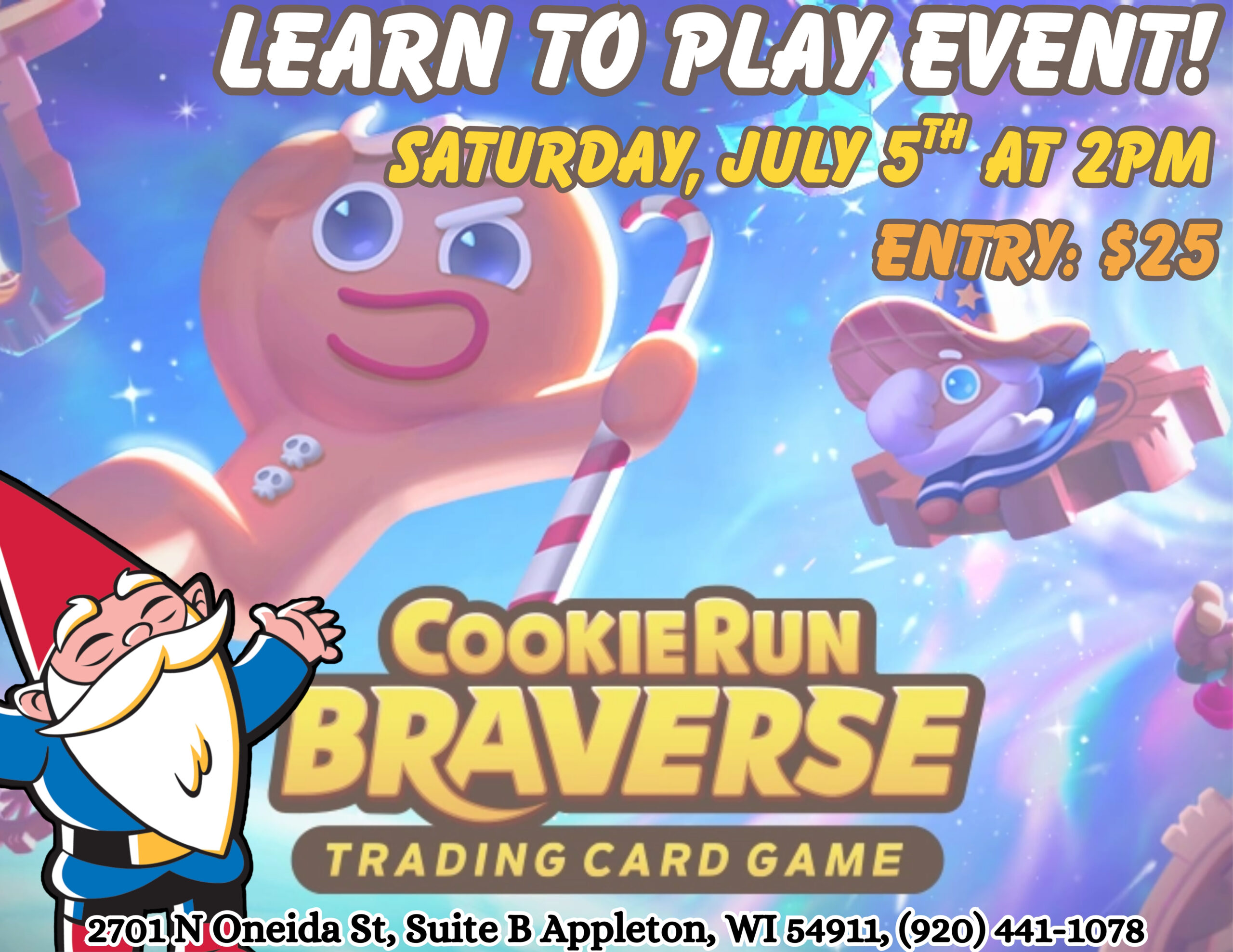 Cookie Run: Braverse Prerelease at Gnome Games Appleton North!
