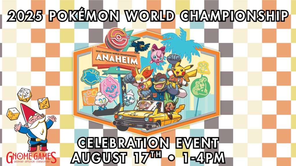 Pokémon Worlds 2025 Celebration at Gnome Games Appleton North