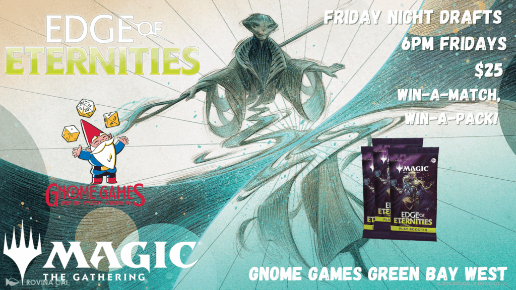 Friday Night Drafts at Gnome Games Green Bay West!