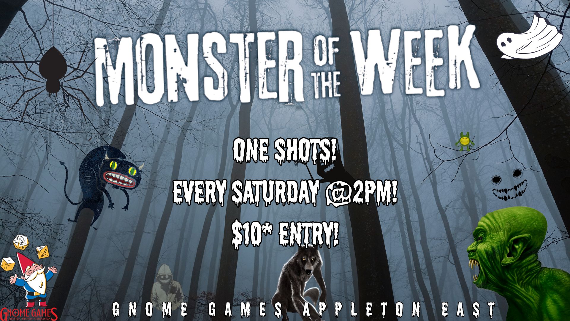Monster of the Week Weekly One Shots! – Appleton East – $10*