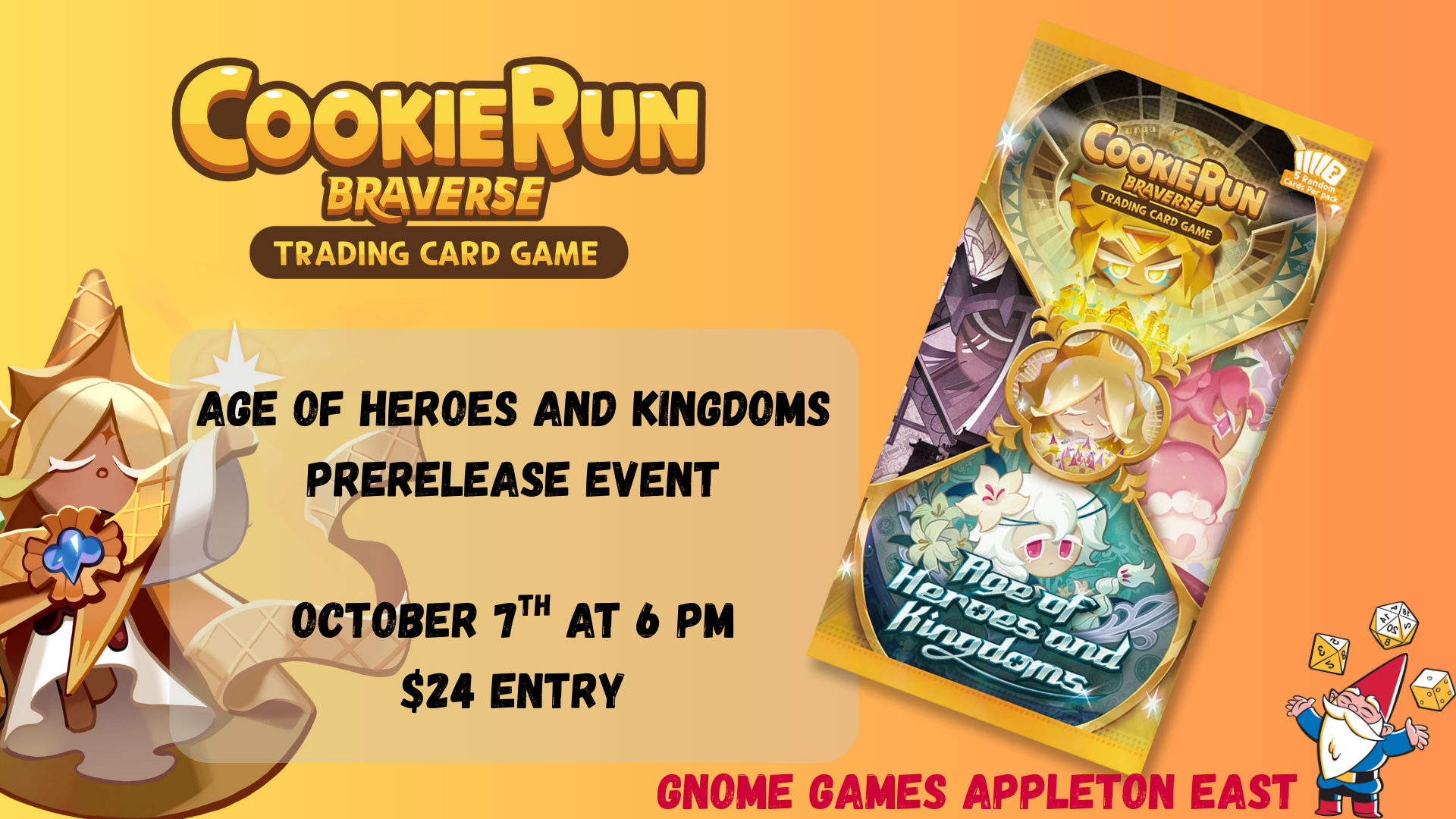 Cookie Run: Age of Heroes and Kingdoms Prerelease Gnome Games Appleton East