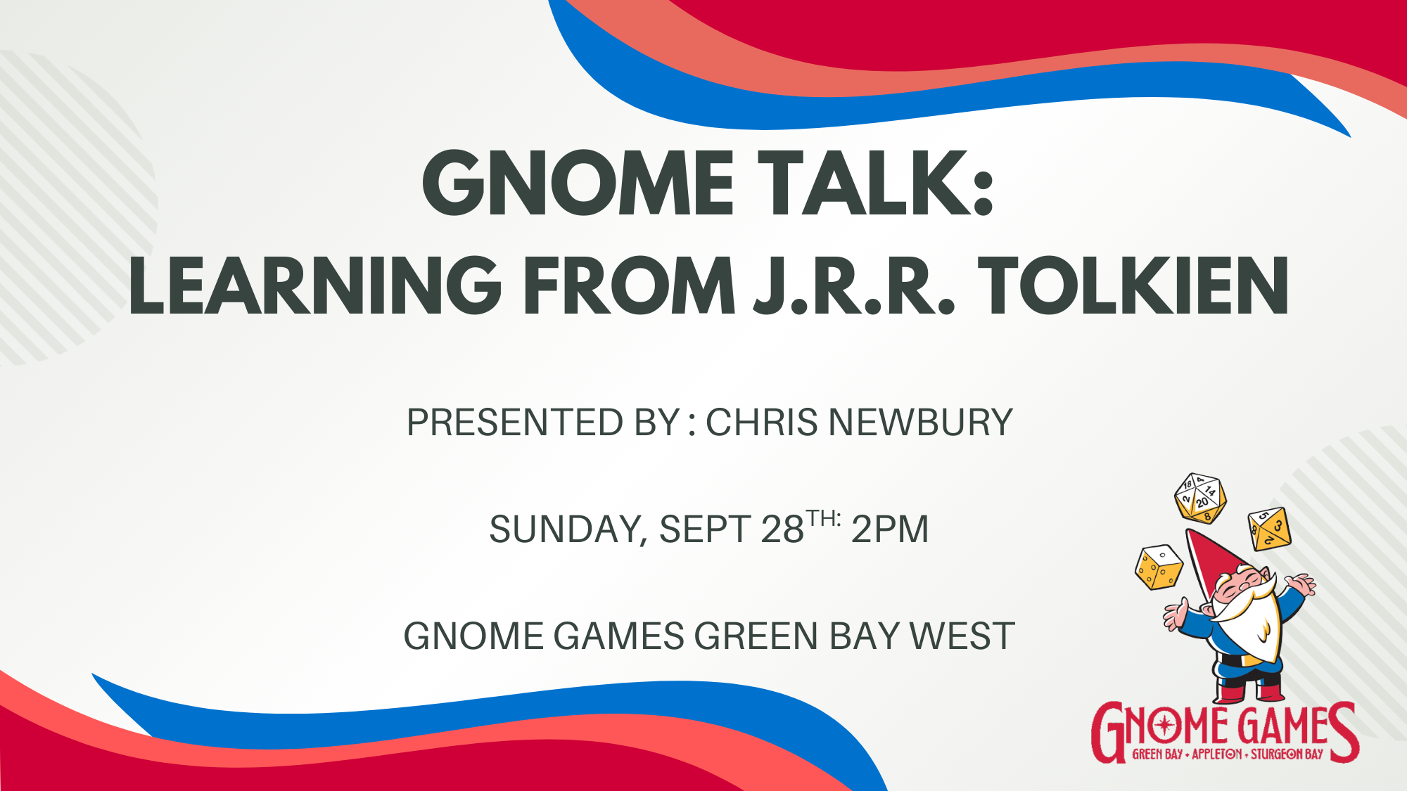 Gnome Talk: Chris Newbury’s Learning from J.R.R.