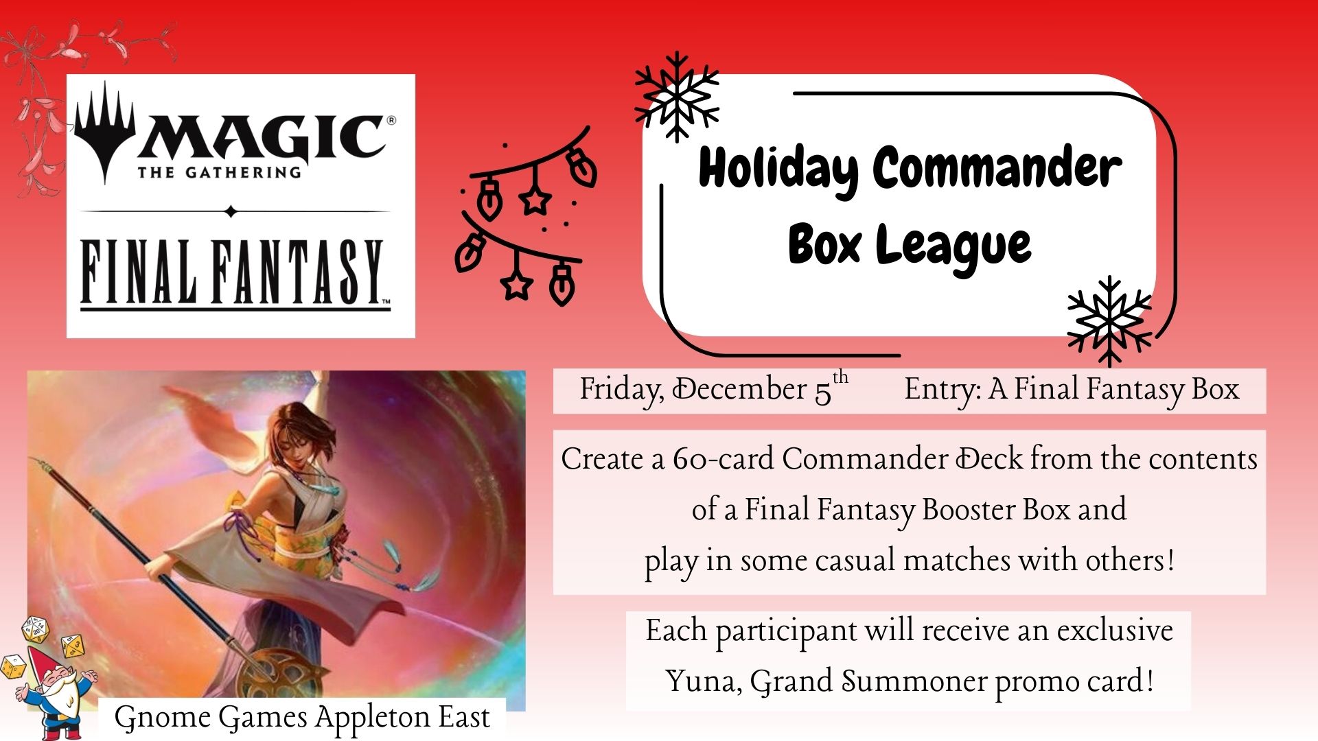 Magic the Gathering Final Fantasy Holiday Commander Box League at Gnome Games Appleton East