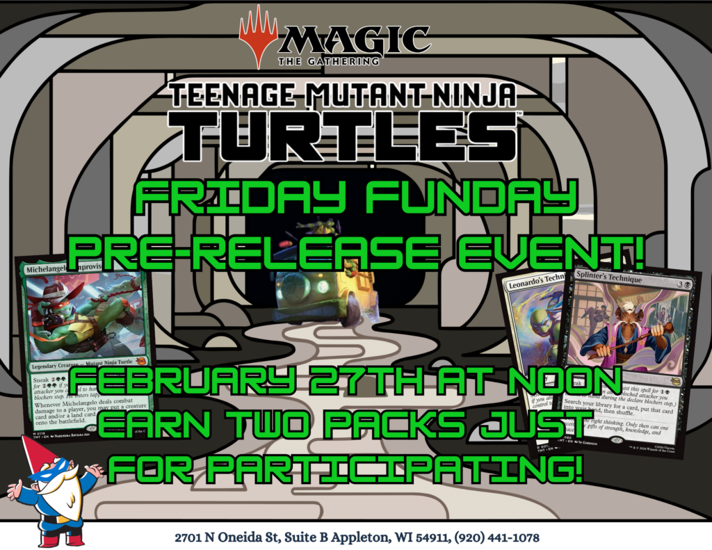 MTGxTMNT Friday Funday Prerelease