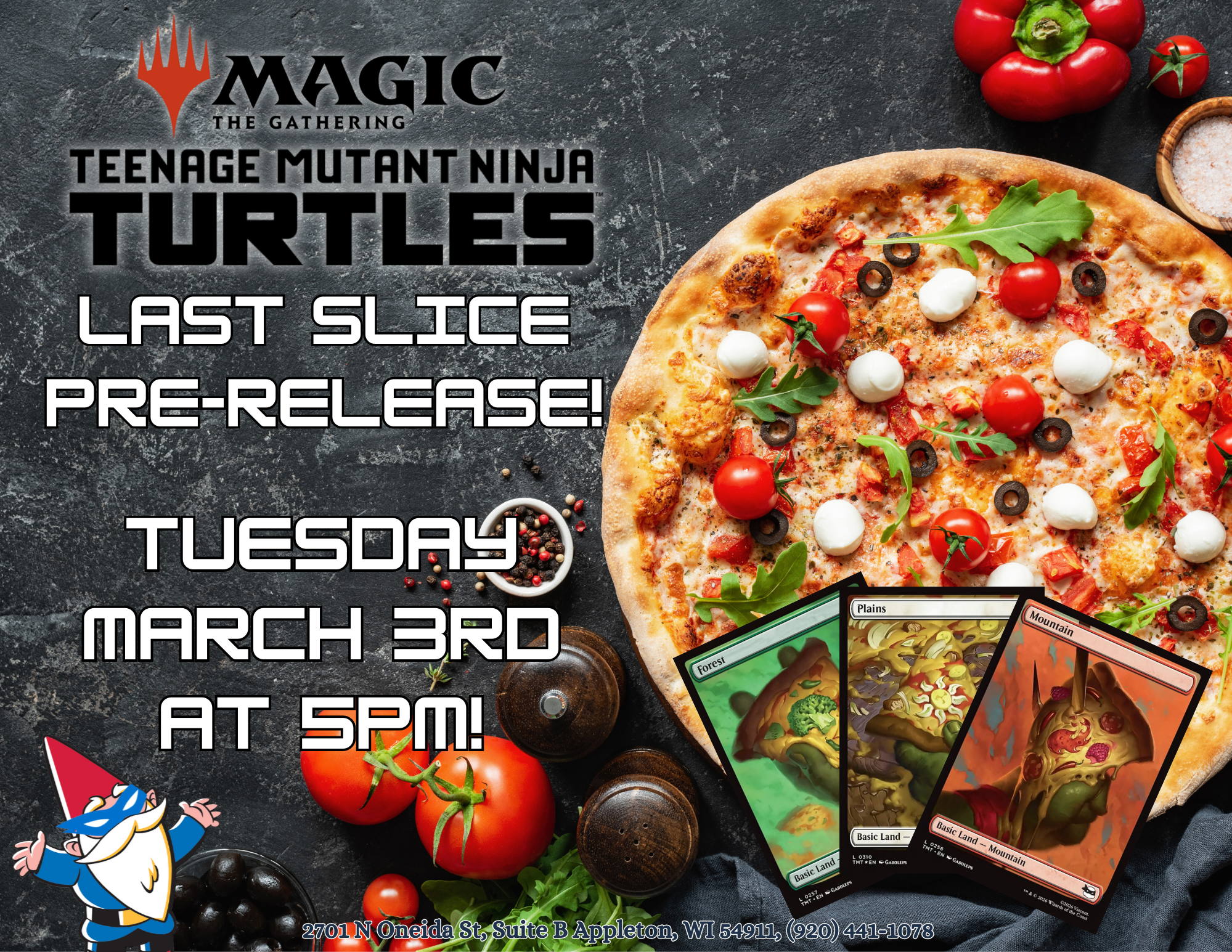 MTGxTMNT Last Slice Prerelease