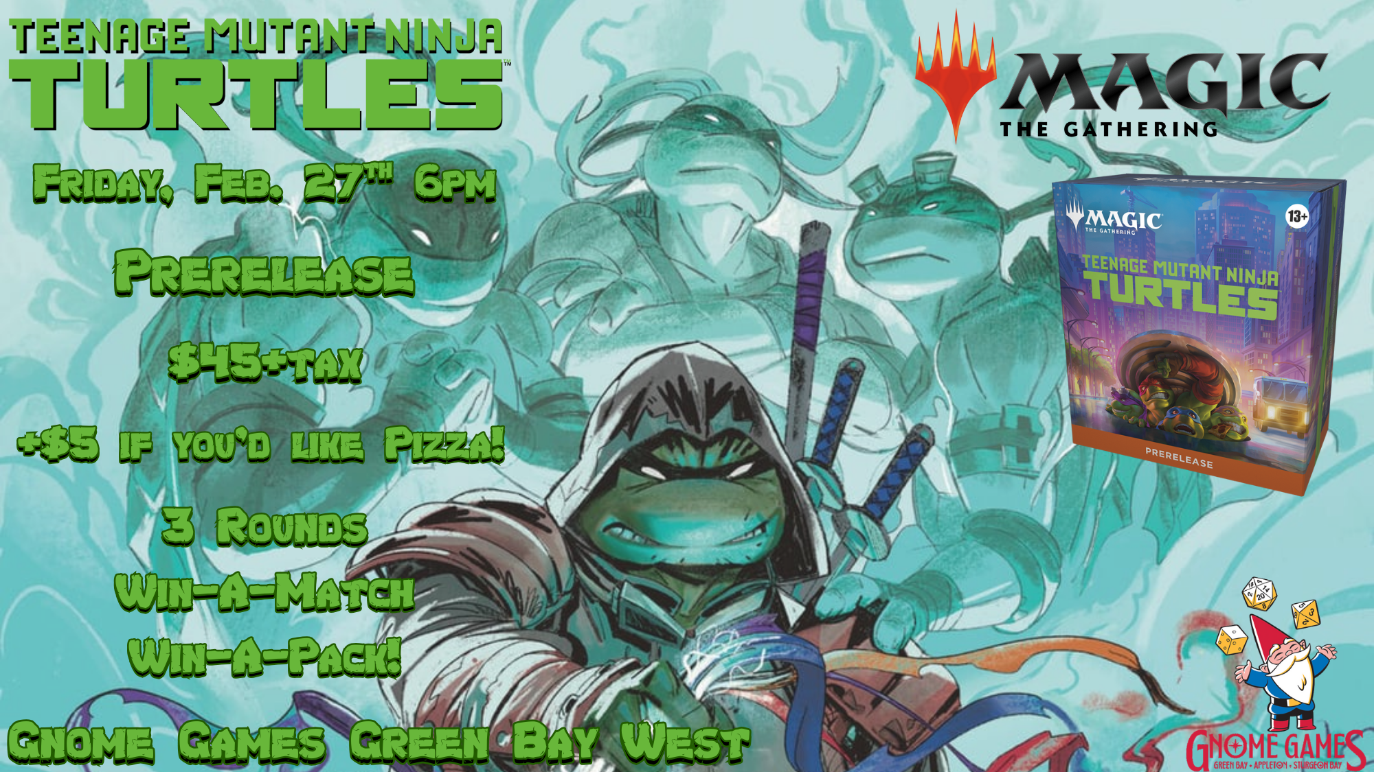 Friday Evening Gnome West TMNT prerelease