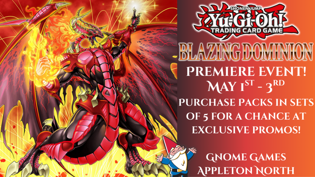 Blazing Dominion Premiere Event